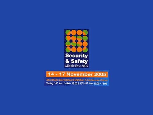 Event graphic for Security &amp; Safety Middle East 2005, held from November 14-17 at Abu Dhabi International Exhibition &amp; Conference Centre with timings listed for each day.